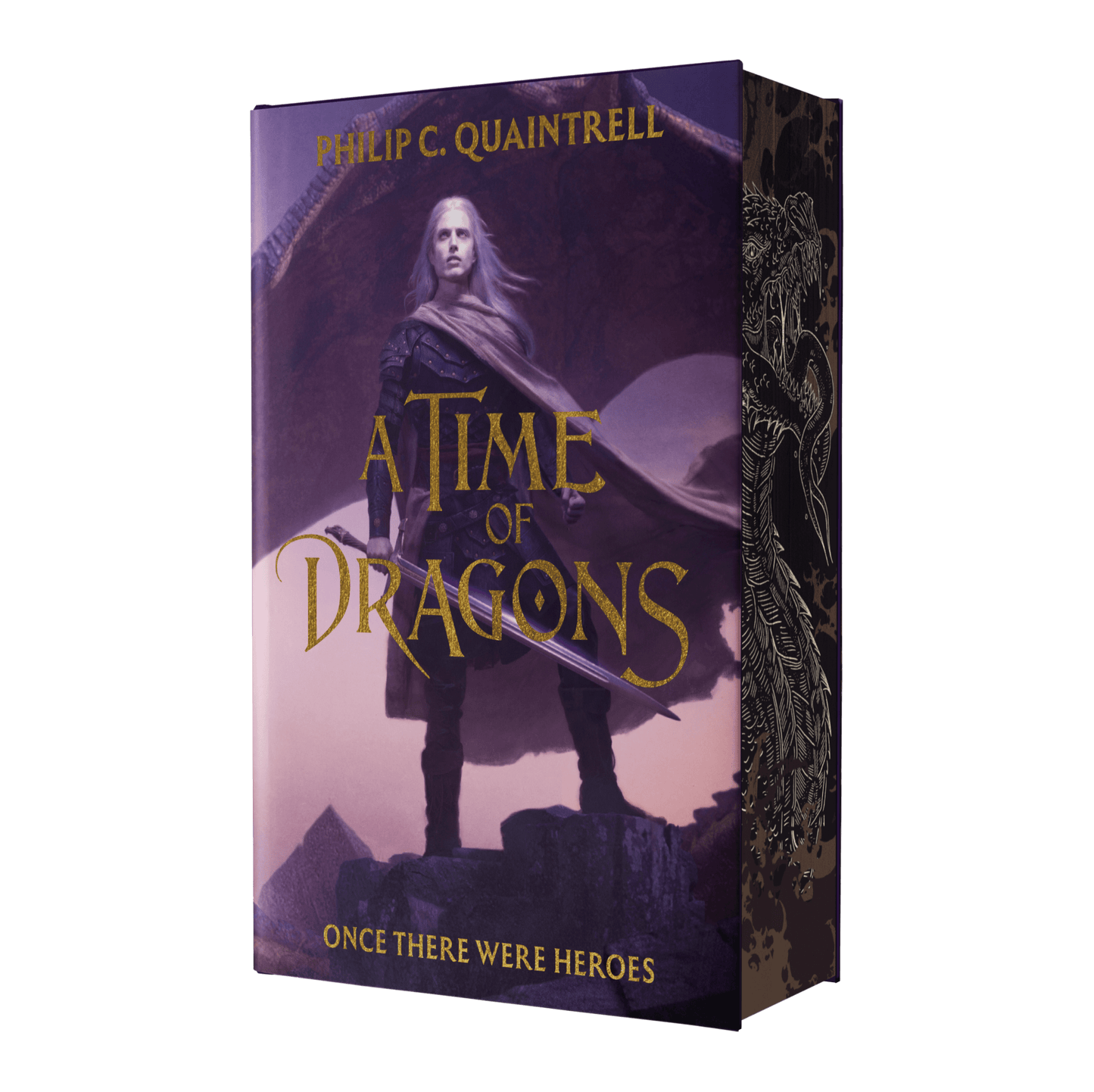 A Time of Dragons; Once There Were Heroes 1st Printing - Indie Endless Edition - Slightly Damaged