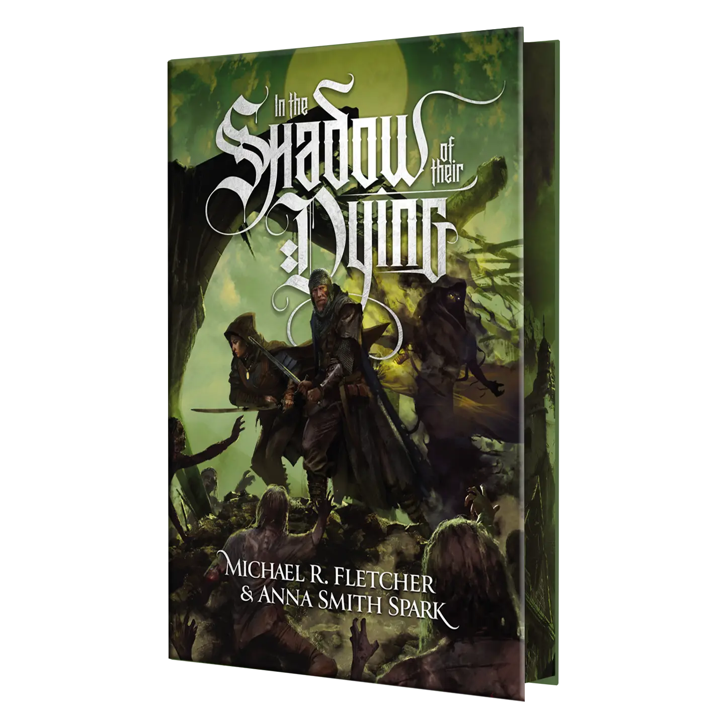 "In the Shadow of Their Dying" by Michael R. Fletcher and Anna Smith Spark features a dark and atmospheric fantasy book cover depicting armed characters in a mystical, eerie landscape.