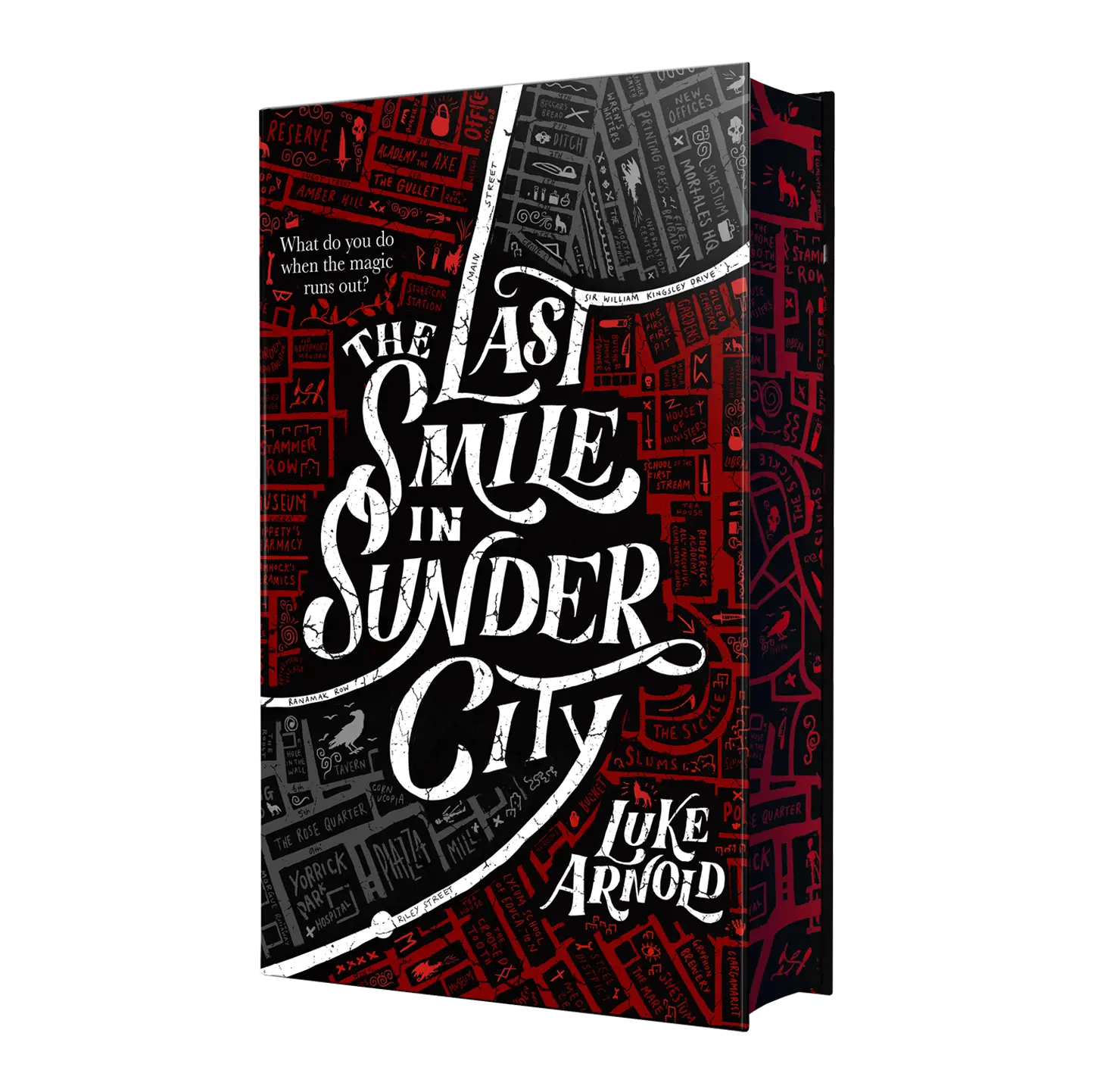 The book cover of "The Last Smile in Sunder City" by Luke Arnold features a bold, stylized title with a red and black map-inspired background.