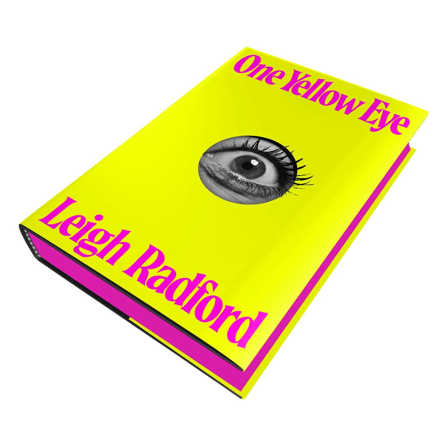 A bold yellow book cover titled "One Yellow Eye" by Leigh Radford with a central eye illustration and vibrant pink text.