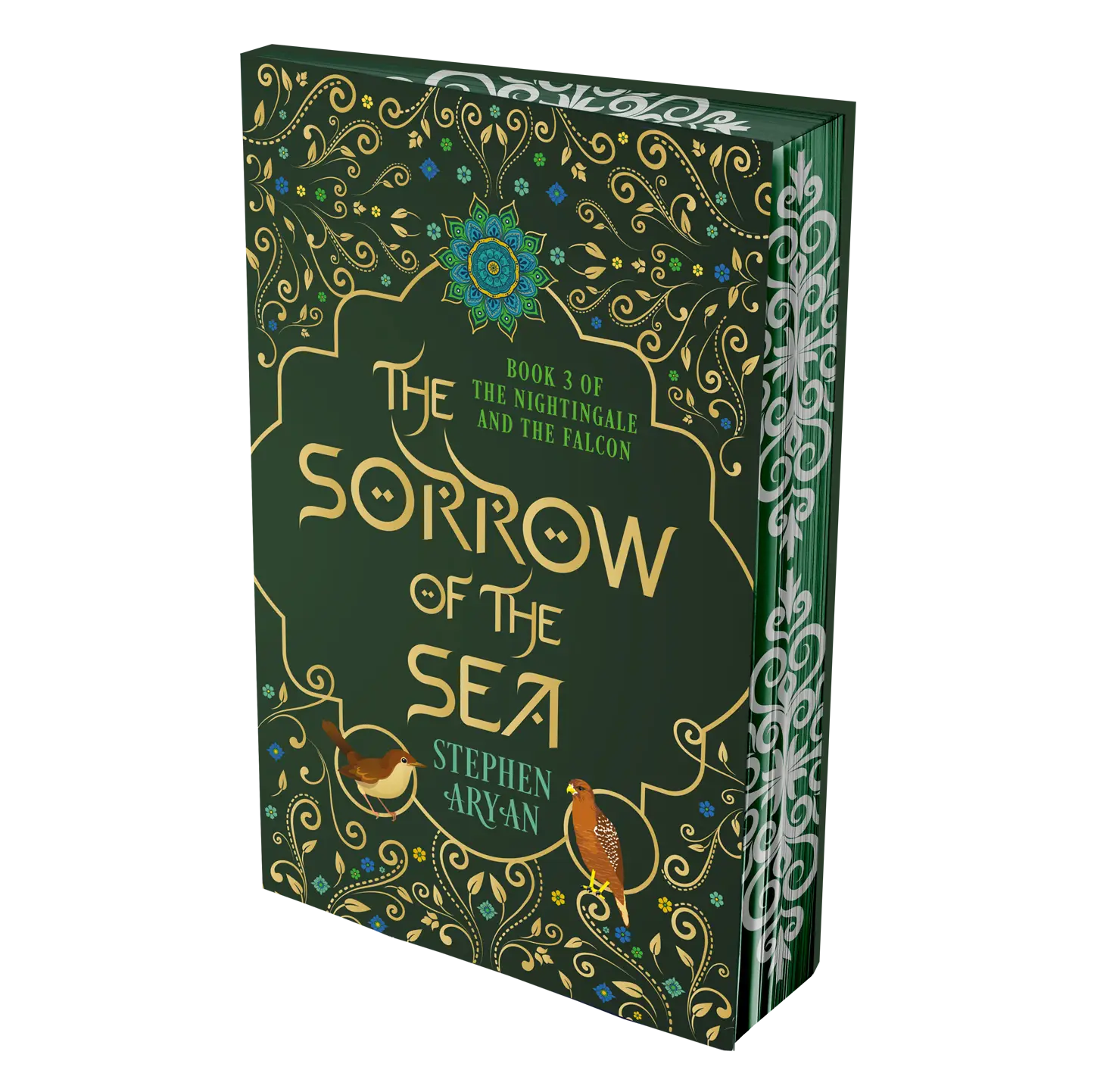 "The Sorrow of the Sea by Stephen Aryan is the third book in 'The Nightingale and The Falcon' series, featuring an intricate green and gold cover design with floral and bird motifs."