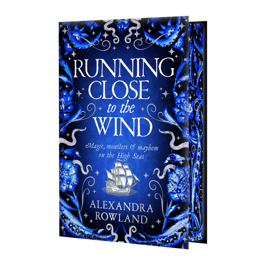 The thrilling maritime fantasy "Running Close to the Wind" by Alexandra Rowland, featuring magic, monsters, and mayhem on the high seas, showcased in a captivating blue cover design.