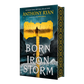 Born of an Iron Storm