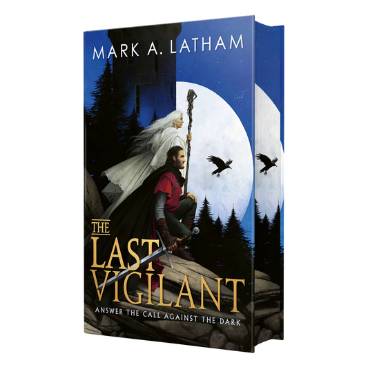 "The Last Vigilant" by Mark A. Latham features an epic fantasy cover with heroic figures against a moonlit skycapturing the essence of an adventurousdark fantasy tale.